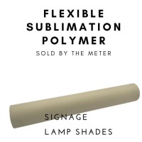 Polymer Plastic By The Meter - Sublimation Compatible Flexible Polymer 
